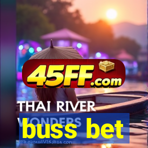 buss bet